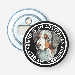 Best Friend Australian Shepherd Flaschenöffner