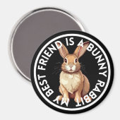 Best Friend Bunny Rabbit Magnet (Vorderseite/Rückseite)