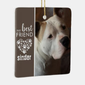 Best Friend Dog Foto Personalisiert Keramikornament (Rechts)