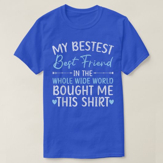 Best Friend Forever Friendship Bestie BESTE FREUND T-Shirt (Design vorne)