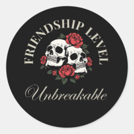 Best Friend, Friendship Level: Unbreakable, friend Runder Aufkleber