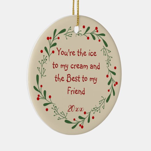 Best Friend Fun Zitat Custom Dated Weihnachtsfeier Keramik Ornament (Rechts)