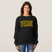Best Friend Godmother Promoted from Best Friend to Sweatshirt (Vorne ganz)