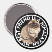 Best Friend Himalayan Cat Magnet (Vorderseite/Rückseite)