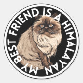 Best Friend Himalayan Cat Runder Aufkleber (Vorderseite)