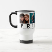 Best Friend in World Custom 4 Foto Reisebecher (Links)