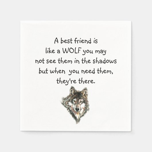 Best Friend Inspiration Zitat Wolf, Wölfe Serviette (Vorderseite)