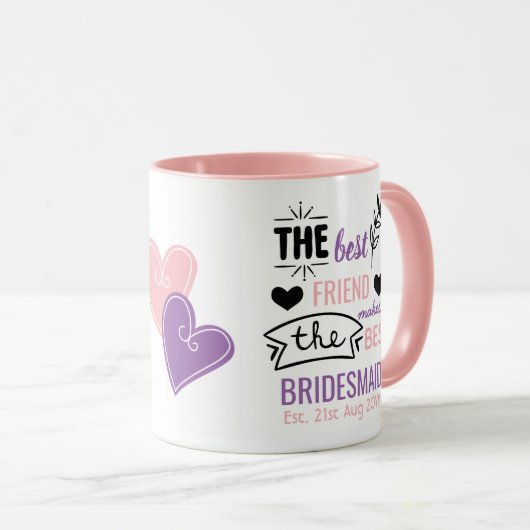 Best Friend macht BEST BRIDESMAID Vorschlag Gesche Tasse (VorderseiteRechts)