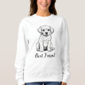 Best Friend Puppy Sketch - Adorable Dog Art Sweatshirt (Vorderseite)