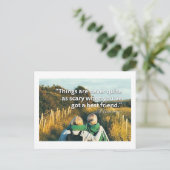 Best Friend Quotes Freundschaft motivierend Phrase Postkarte (Stehend Vorderseite)