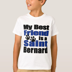 Best Friend Saint Bernard T-Shirt