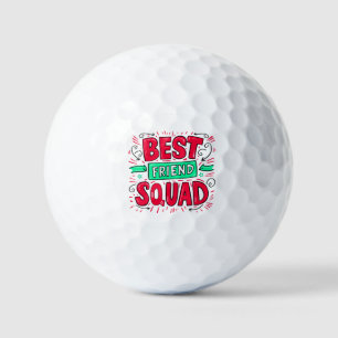Best Friend Squad Quotes: Feiern Sie wahre Anleihe Golfball