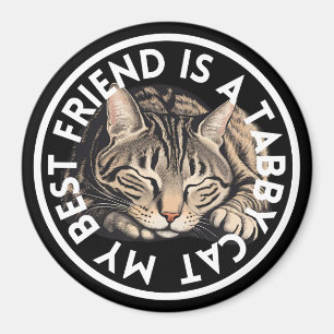 Best Friend Tabby Cat Magnet