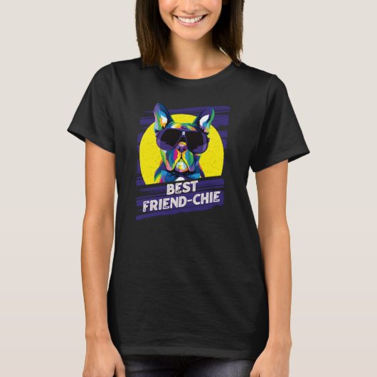 Best Friendchie French Bulldog Frenchie Hunde Humo T-Shirt (Vorderseite)
