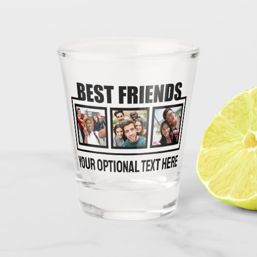 Best Friends benutzerdefinierte Fotos & Texte Schnapsglas (Vorderseite)