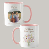 Best Friends Bloom Together Floral Birthday Gift Tasse