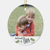 Best Friends & BROS Foto Keramik Ornament (Links)