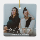 Best Friends Create Your Own Photo Modern Script Keramikornament (Rückseite)