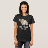 Best Friends For Life  1 T-Shirt (Vorne ganz)