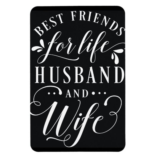 Best Friends for Life Husband and Ehefrau Chalkboa Magnet (Vertikal)