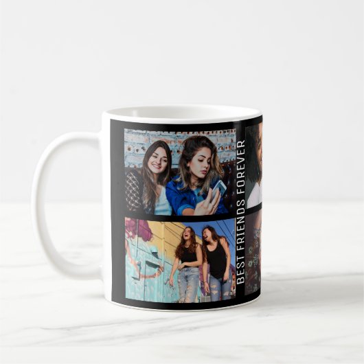 Best Friends Forever 6 Foto Custom Collage Kaffeetasse (Links)
