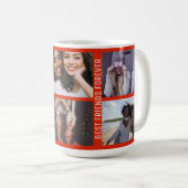 Best Friends Forever 6 Foto Custom Collage Red Kaffeetasse (VorderseiteRechts)