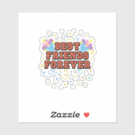 best friends forever,best friend day, funny, party aufkleber