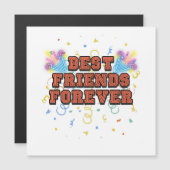 best friends forever,best friend day, funny, party magneteinladung (Vorne/Hinten)