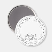Best Friends Forever BESTE FREUNDIN Einfaches Mode Magnet (Vorderseite/Rückseite)