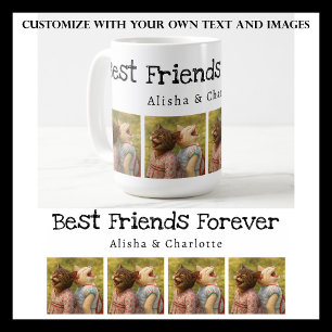 Best Friends Forever Foto Tasse mit Individuellen 