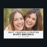 Best Friends Foto Geburtstag Postkarte<br><div class="desc">Die besten Freunde Foto Geburtstagskarte. Ersetzen Sie das Foto durch Ihr eigenes und ändern Sie den Namen.</div>