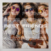 Best Friends Foto und Modernes Texteüberlagerungen Poster (Vorne)