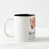 Best Friends Fotos Definition Moderne Typografie Zweifarbige Tasse (Links)