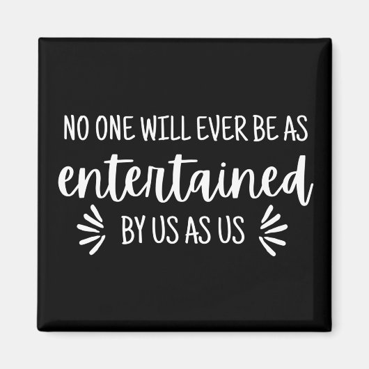 Best Friends Funny Zitat Magnet (Vorne)