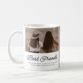 Best Friends Quote Photo Script Keepsake Kaffeetasse