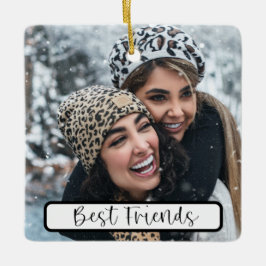Best Friends Script Weihnachts-Foto Jahr Keramikornament