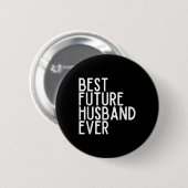 Best Future Husband jemals Best Future Ehefrau jem Button (Vorne & Hinten)