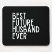 Best Future Husband jemals Best Future Ehefrau jem Mousepad (Vorne)