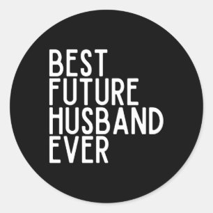 Best Future Husband jemals Best Future Ehefrau jem Runder Aufkleber