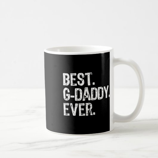 Best G-daddy Ever Funny Cool Opa Gdaddy Kaffeetasse (Rechts)