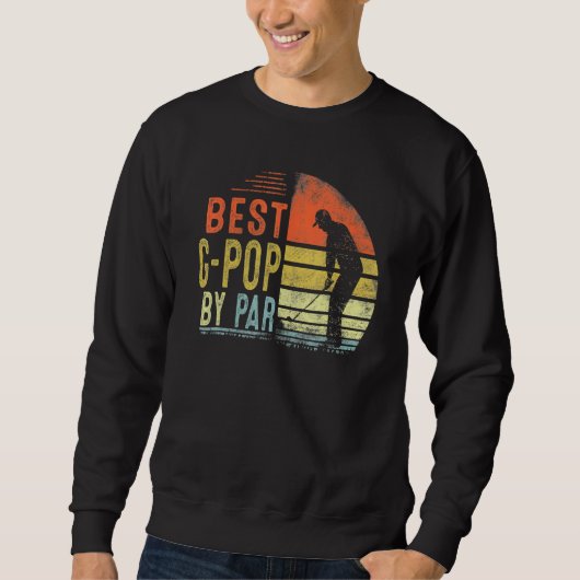 Best G Pop By Par Father's Day Golf  Grandpa Sweatshirt (Vorderseite)