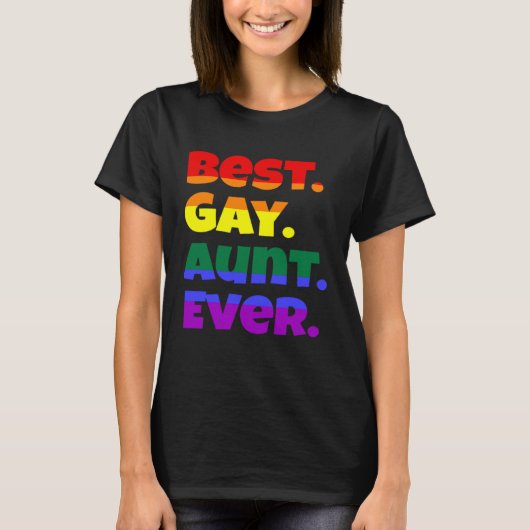 Best Gay Aunt Ever LGBTQ Gay Pride Flag Month Rain T-Shirt (Vorderseite)