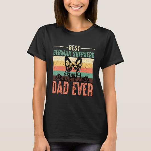 Best German Shepherd Dad Ever Dog   Cute Father`s  T-Shirt (Vorderseite)