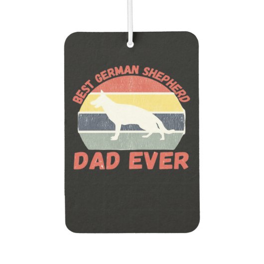 Best German Shepherd dad ever quote Funny Shepherd Autolufterfrischer (Vorderseite)