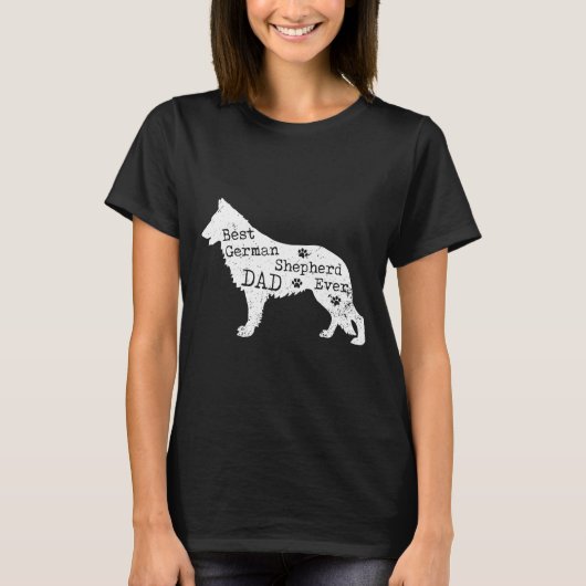 Best German Shepherd Dog Dad Ever T-Shirt (Vorderseite)