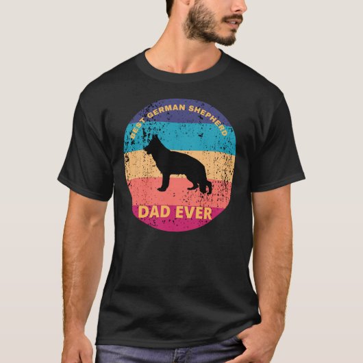 Best German Shepherd Vater Ever Shirt (Vorderseite)