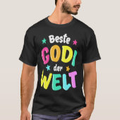 Best Godi in the World  Godmother T-Shirt (Vorderseite)