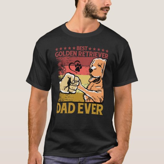 Best Golden Retriever Dad Ever Dog Saying 1 T-Shirt (Vorderseite)