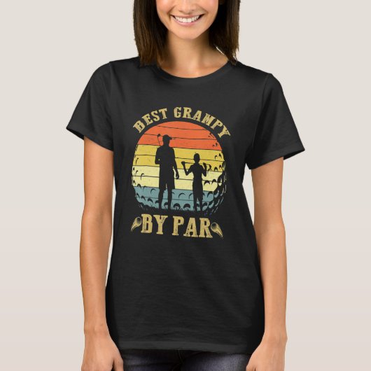 Best Grampy By Par Golf Father's Day T-Shirt (Vorderseite)