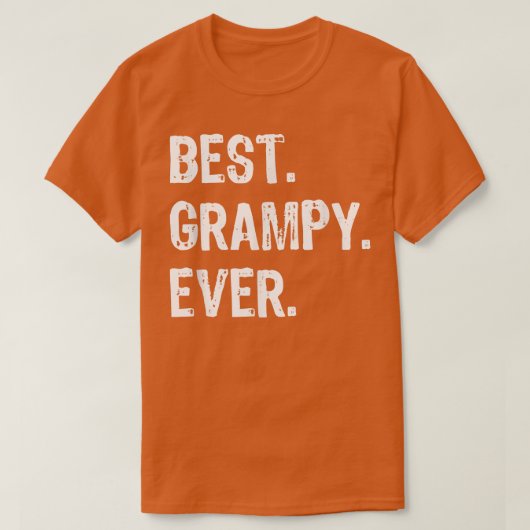 Best Grampy Ever Cool Funny T-Shirt (Design vorne)